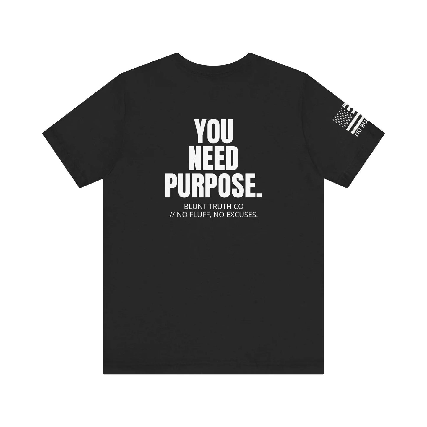 Purpose Over Therapy Motivational Shirt | Grit Quote Tee by Blunt Truth CO