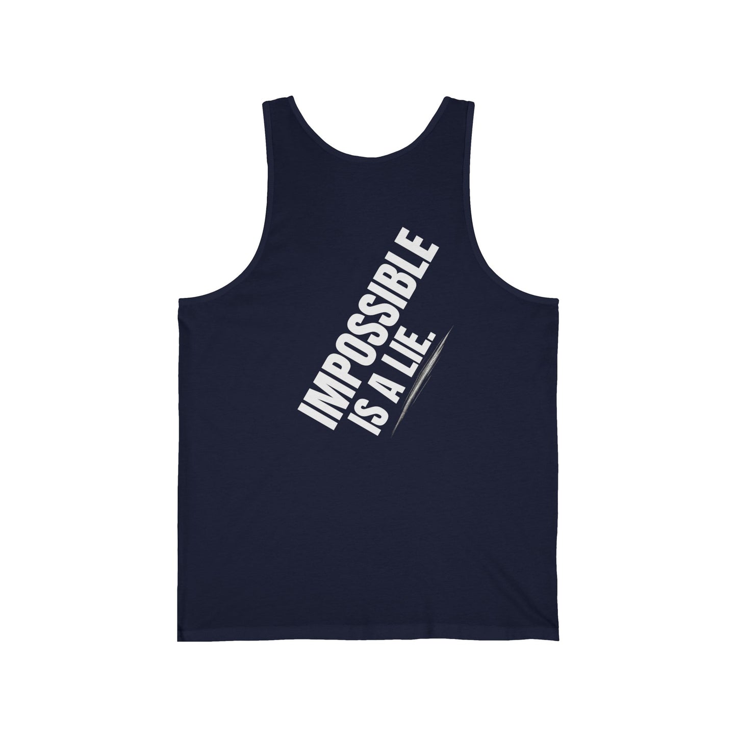 Unisex Jersey Tank with Impossible Is A Lie, Quote - Perfect for Athleisure, Gym, Festivals, Summer Days, Gifts