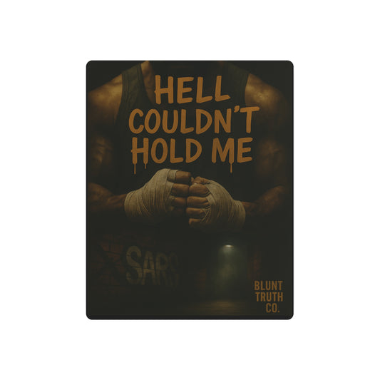 Inspirational Metal Art Sign, Hell Couldn't Hold Me, Motivational Décor, Home Gym Wall Art, Unique Gift for Fitness Lovers, Positive Quotes