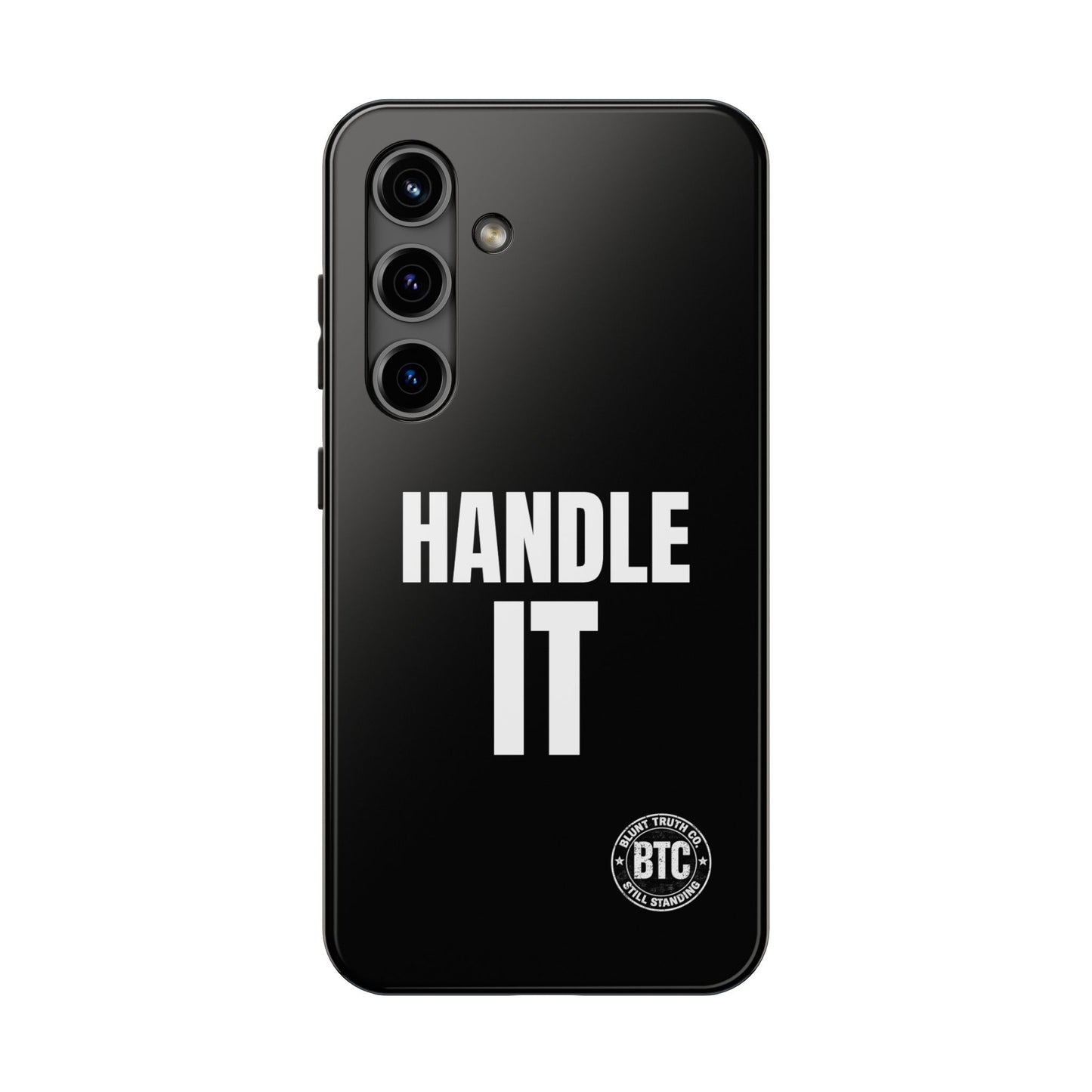 HANDLE IT Tough Phone Case – Black Minimal Motivational Case for iPhone & Samsung