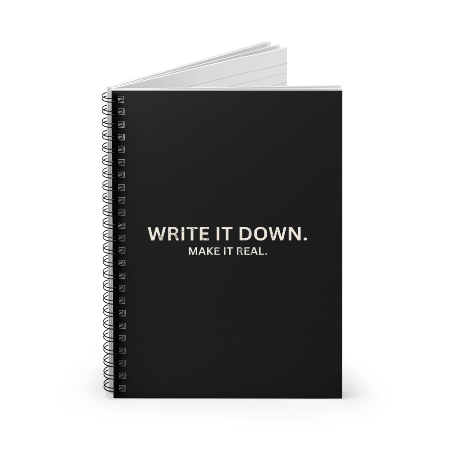 Elegant Spiral Notebook - Write It Down, Make It Real | Journal for Creative Minds, Gift for Writers, Student Planner, Daily Log
