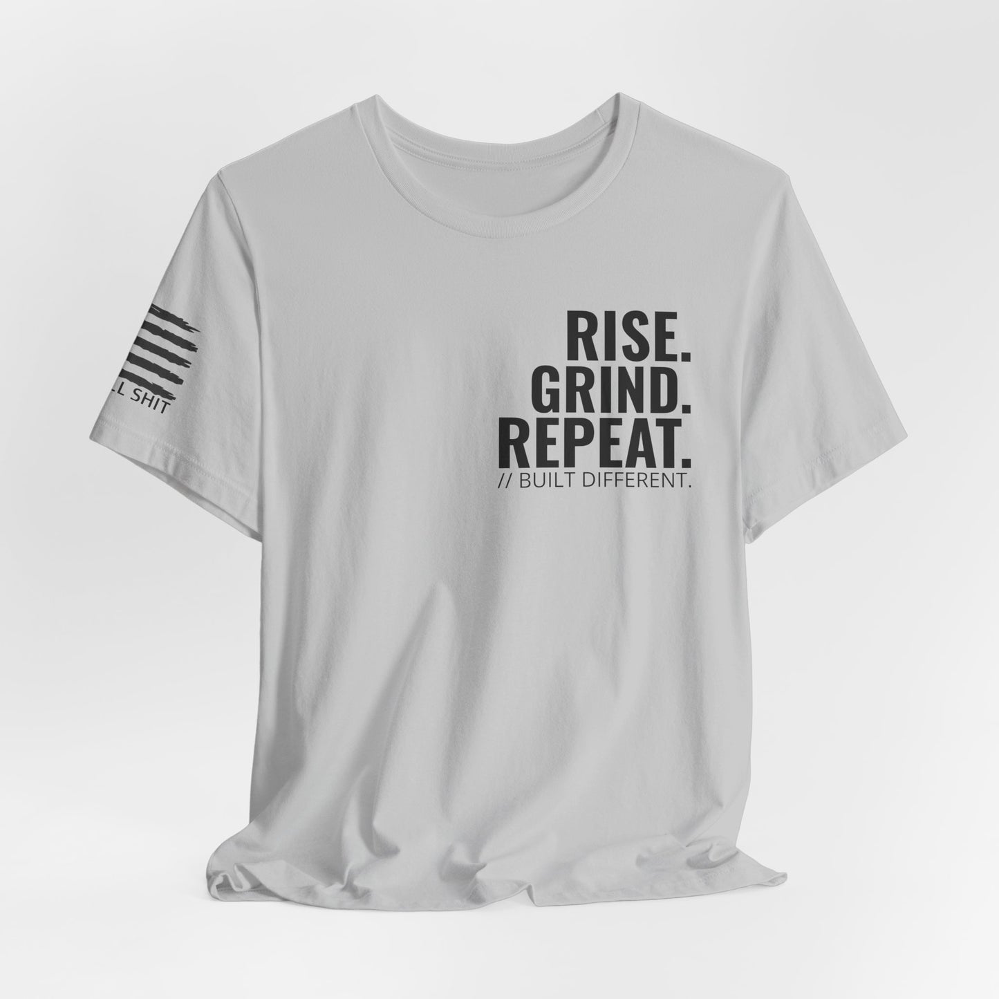RISE GRIND REPEAT Blunt Truth Co Shirt, No Bullshit Motivation, Mens Gym Shirt, Patriotic Workout Tee, Discipline Over Comfort