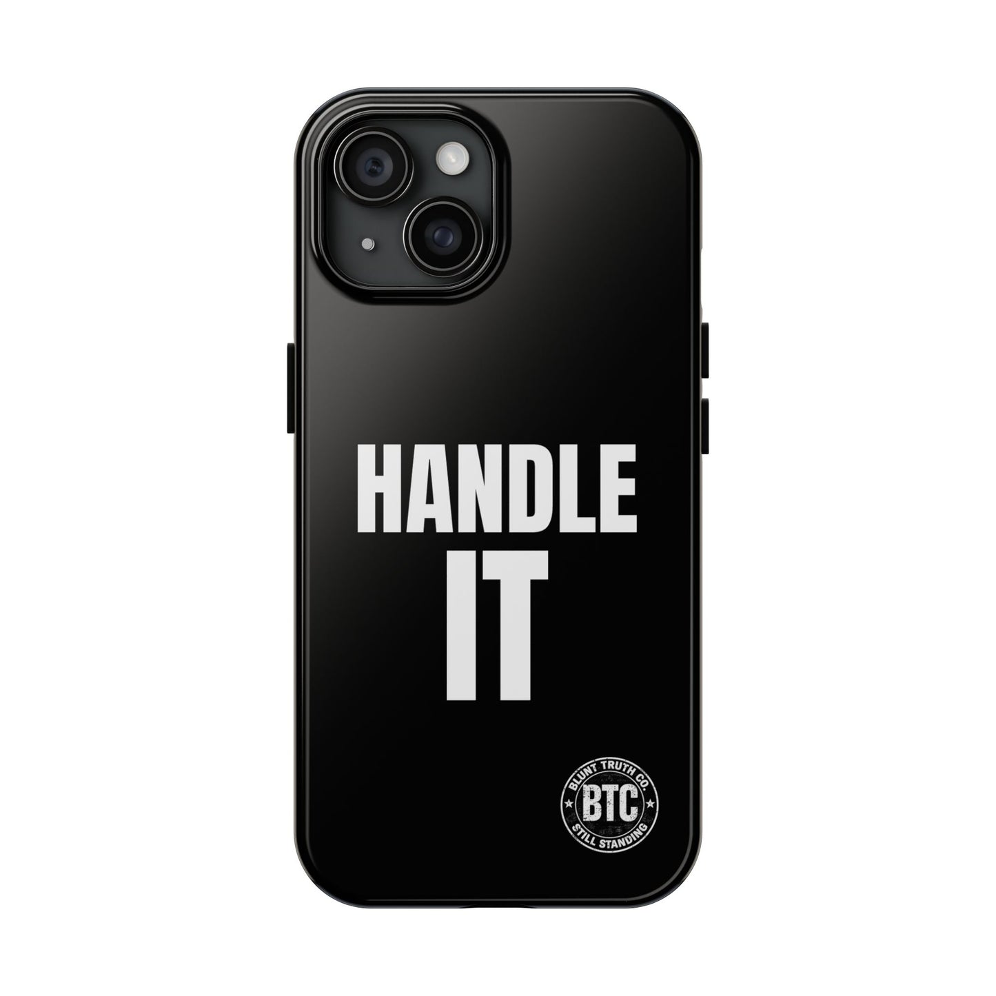 HANDLE IT Tough Phone Case – Black Minimal Motivational Case for iPhone & Samsung