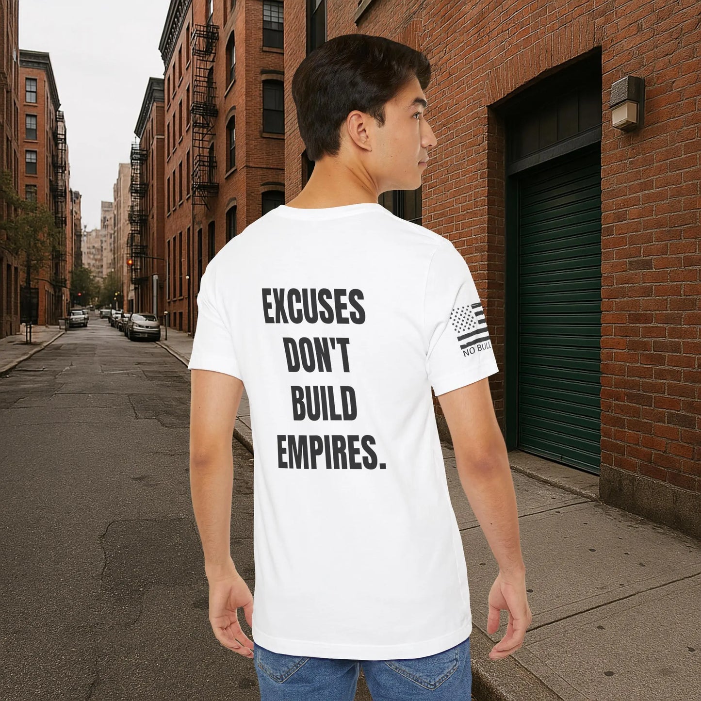 Excuses Dont Build Empires Shirt, Gritty Motivational Quote Tee, Bold Mindset Gym Wear,No Excuses Mental Toughness