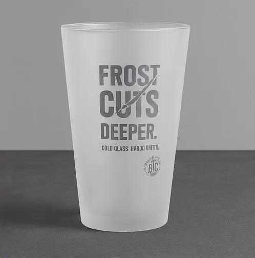 Frosted Pint Glass | Frost Cuts Deeper | Classy Etched Look Beer Glass | Motivational Barware by Blunt Truth Co. | 16oz Frost Edition