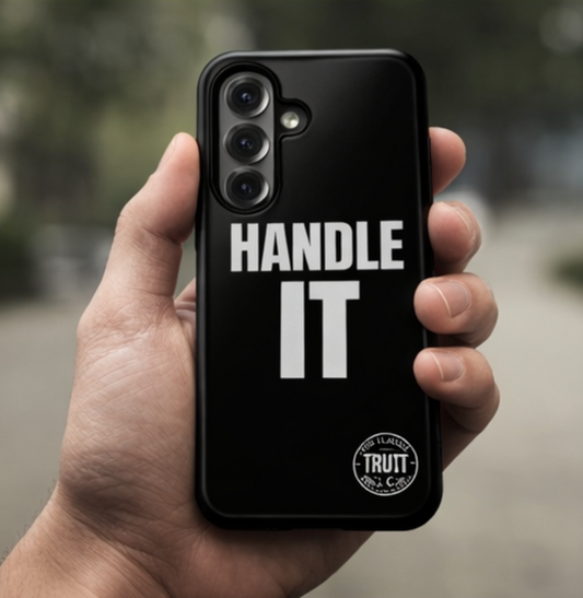 HANDLE IT Tough Phone Case – Black Minimal Motivational Case for iPhone & Samsung
